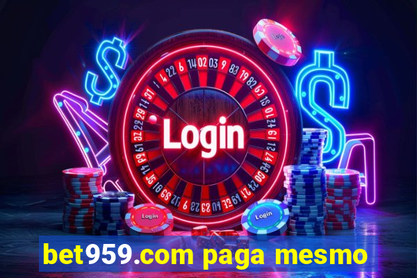 bet959.com paga mesmo